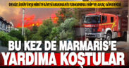 Denizli Büyükşehir İtfaiyesi, Marmaris’teki orman yangınına takviye ekip gönderdi