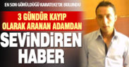 3 gündür kayıp Mahmut Turan bulundu