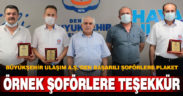 Büyükşehir Ulaşım A.Ş.’den başarılı şoförlere plaket