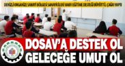 Eğitime DOSAV aracılığıyla da destek olabilirsiniz: dosav.org yayında