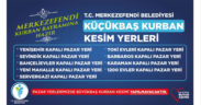 Merkezefendi’de kurban kesim yerleri belirlendi