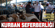 Denizli’de Kurban Bayramı tedbirleri alındı