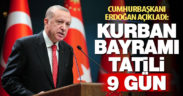 Cumhurbaşkanı Erdoğan açıkladı: Bayram tatili 9 gün olacak