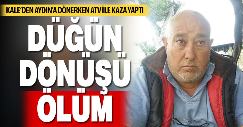 Düğün dönüşü kaza. ATV sürücüsü can verdi