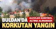 Buldan’da orman yangını çıktı
