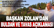 Başkan Zolan’dan Tavas ve Buldan yangınları ile ilgili açıklama