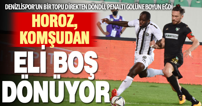 Denizlispor, Manisa deplasmanından puan çıkaramadı: 1-0