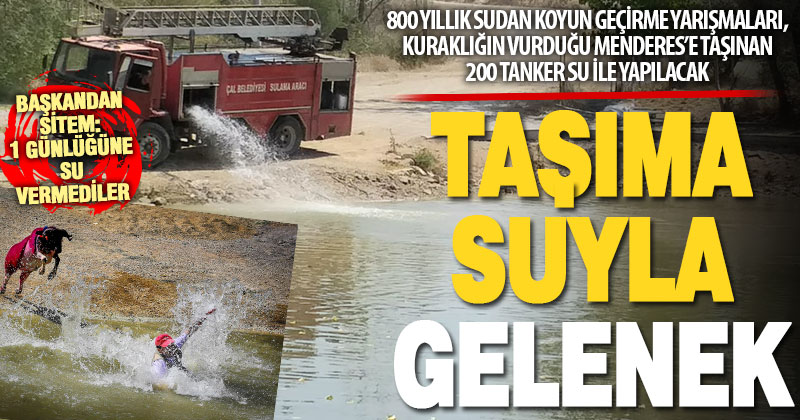 800 yıllık gelenek kuraklığa yenilmedi: 200 tanker taşıma su ile yarışlar yapılacak