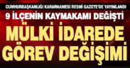 Denizli’de 9 ilçesinin kaymakamı değişti