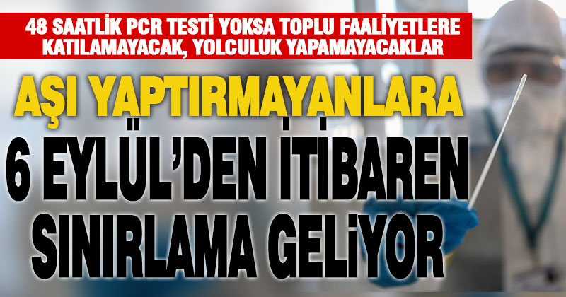 Denizli Valiliği’ne genelge ulaştı: Aşı yaptırmayana kısıtlama geliyor