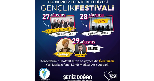 Merkezefendi’de Gençlik Festivali başlıyor