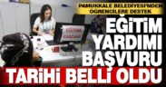 Pamukkale Belediyesinin eğitim yardımı başvuru tarihleri belli oldu