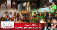 GEÇMİŞ ZAMAN OLUR Kİ