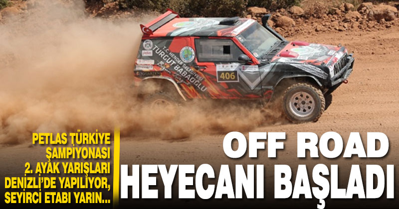 Damalı bayrak sallandı: Off Road Türkiye Şampiyonası Denizli etabı başladı