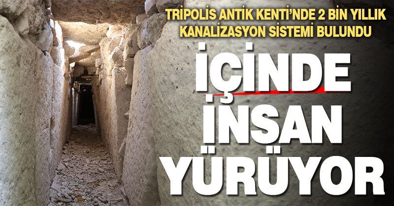 Tripolis Antik Kentinde 2 bin yıllık kanalizasyon sistemi tespit edildi