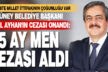 Güney Belediye Başkanı Ayhan’ın cezası onandı: 5 ay görevde yok