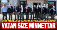 Büyükşehir’den şehit yakınları ve gazilere duygulandıran sürpriz: Vatan size minnettar
