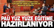 PAÜ yüz yüze eğitime hazırlanıyor