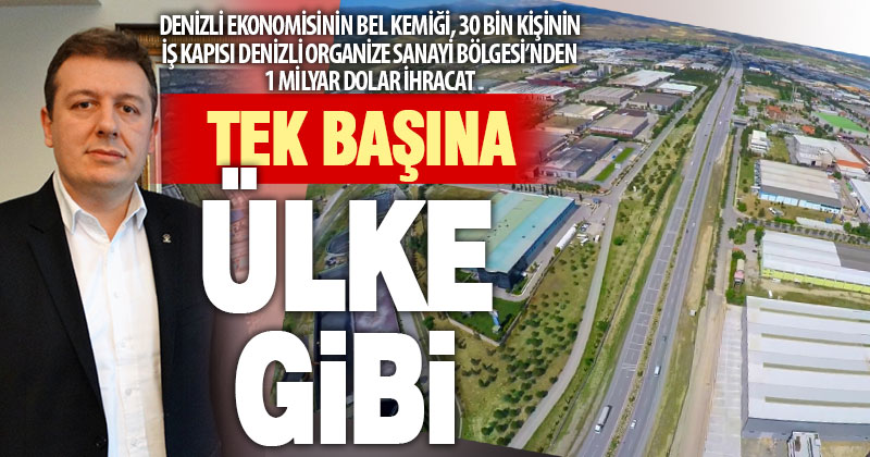 Denizli OSB’den 30 bin kişiye istihdam, 1 milyar dolar ihracat