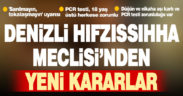 Denizli Hıfzıssıhha Meclisi’nden aşı ve yeni kararlar