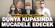 Pamukkaleli sporcular dünya kupasında mücadele edecek