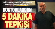 Tabip Odası Başkanı Erbay performansa dayalı çalışma sistemini eleştirdi