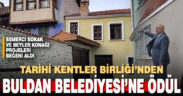 Tarihi Kentler Birliği’nden Buldan Belediyesine ödül