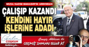 Geçmiş Zaman Olur Ki! Musa Kazım Manasır’ın ardından