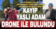 Kaybolan Alzieimer hastası dronela bulundu