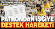 Denizli’deki bazı firmalar işçilerine enflasyon farkı zammı yaptı ya da prim verdi