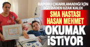 SMA hastası Hasan Mehmet okuluna devam etmek istiyor