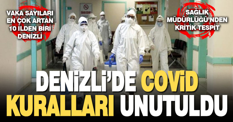 İl Sağlık Müdürü Öztürk: Denizli’de covid kuralları unutuldu
