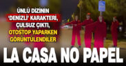 Denizli sokaklarında ‘La Casa De Papel’ kostümlü otostopçular şaşırttı