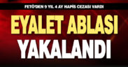 FETÖ’nün eyalet ablası öğretmen yakalandı