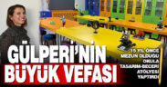 15 yıl önce mezun olduğu köy okuldaki öğrenciler için beceri atölyeleri yaptırdı
