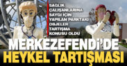 Merkezefendi’de sağlık çalışanları için yapılan parktaki objeler tartışma konusu oldu