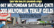 Aynes ihalesi yapıldı, tek firma katıldı, yarısından da düşük fiyat teklifi geldi