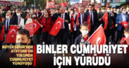 Atatürk’ün yolunda Cumhuriyet yürüyüşü yoğun katılımla gerçekleştirildi
