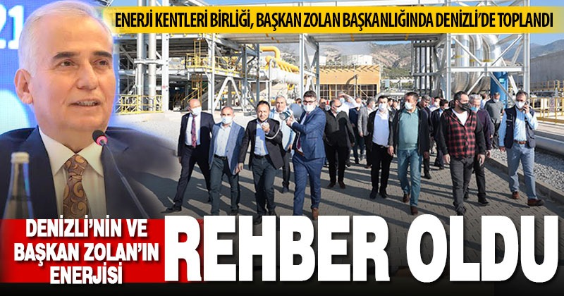 Enerji Kentleri Birliği, Başkan Zolan başkanlığında Denizli’de toplandı