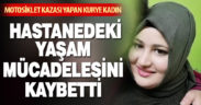 Motosikletle kaza yapan kurye kadın hayatını kaybetti