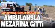 Hayırsever, vefat eden eşinin ambulans bağışı arzusunu yerine getirdi