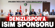 Denizlispor, isim sponsorluğu için Altaş Yatırım’la anlaştı