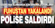 Polisten fuhuş operasyonu: 3 gözaltı, 1 tutuklama