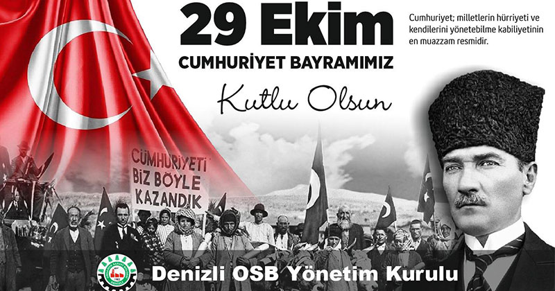 Denizli OSB Cumhuriyet Bayramı’nı kutluyor