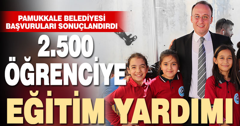 Pamukkale Belediyesi eğitim yardımı sonuçları açıklandı