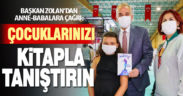 Başkan Zolan’dan anne-babalara çağrı: Çocuklarınızı kitapla tanıştırın