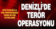 Denizli’de terör operasyonları: 2 tutuklama