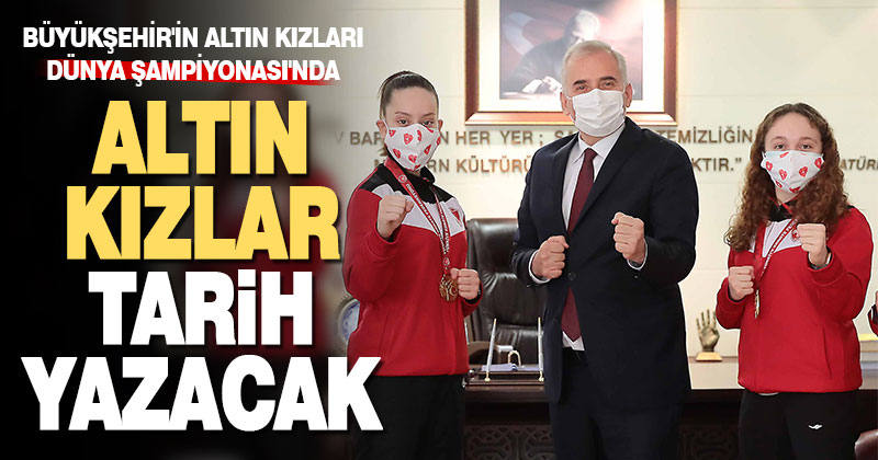 Büyükşehir’in altın kızları Dünya Şampiyonası’nda Denizli ve Türkiye’yi temsil edecekler