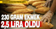 Denizli’de 230 gram ekmek 2,50 TL oldu