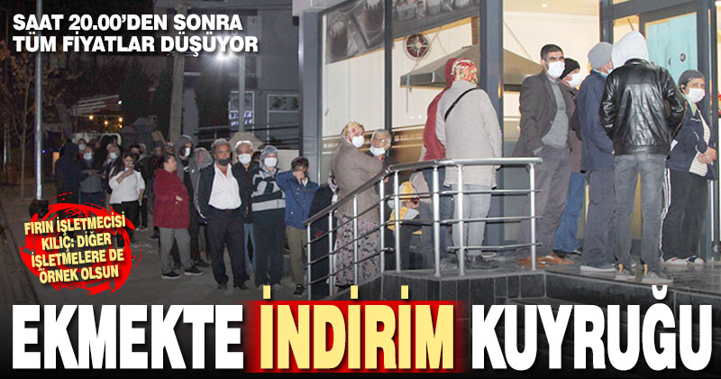 İşletmeci belli saatlerde fiyatı düşürdü, vatandaş ekmek kuyruğuna girdi